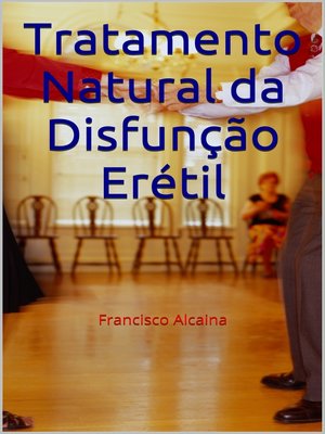 cover image of Tratamento Natural da Disfunção Erétil